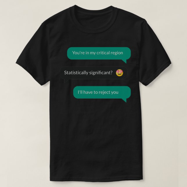 Statistically Significant Not T-Shirt (Design Front)