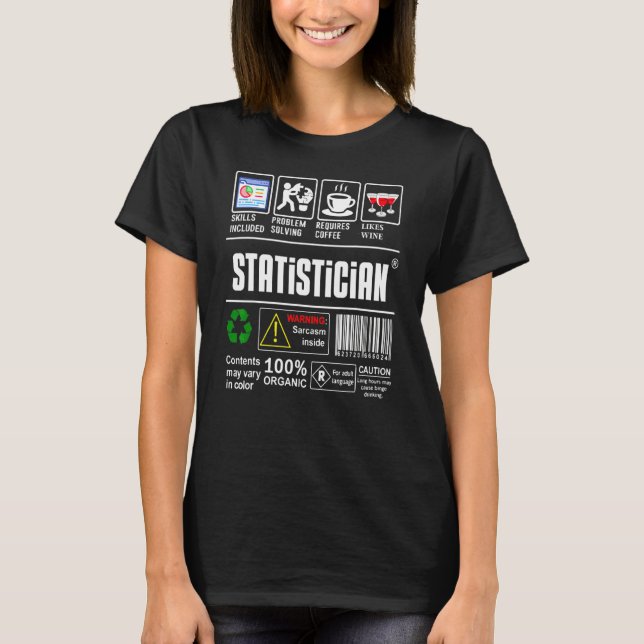 Statistician Label Skills Problem Solving Coffee W T-Shirt (Front)