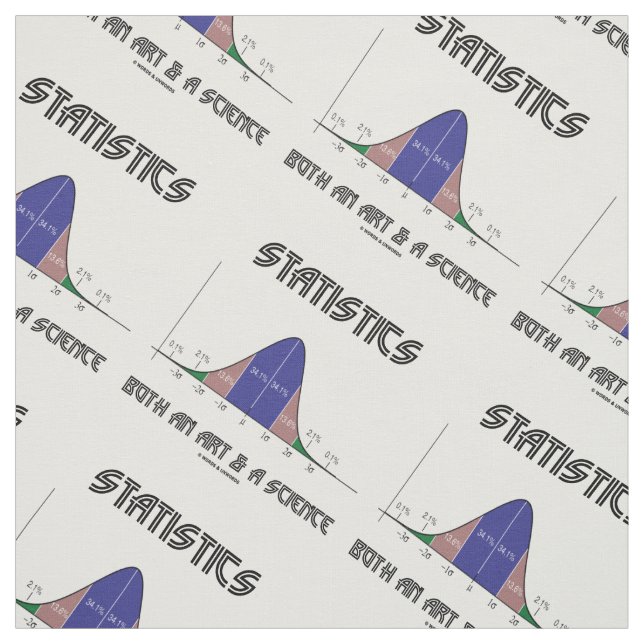 Statistics Both Art Science Bell Curve Humour Geek Fabric (Swatch)