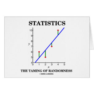 Statistics The Taming Of Randomness (Stats Humour)