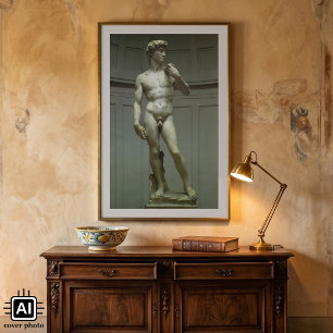 Statue of David by Michelangelo Poster