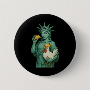 Statue Of Liberty Funny Patriotic Let's Go Taco 1  6 Cm Round Badge