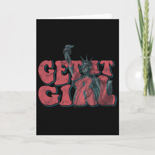 Statue Of Liberty Get It Girl American Patriotic 4 Card