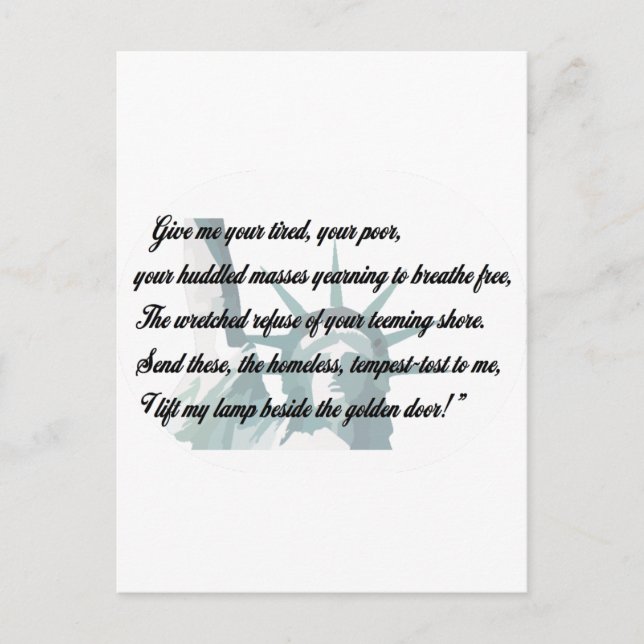 Statue of Liberty - Give me your tired... Postcard (Front)