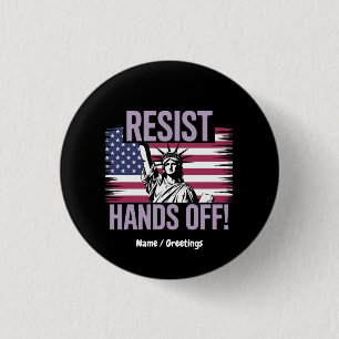 Statue of Liberty Hands Off Protest Resistance  3 Cm Round Badge