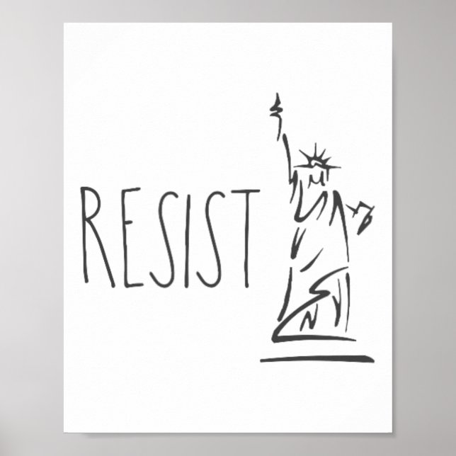 Statue Of Liberty Pro Immigration Resist  Poster (Front)