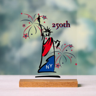 Statue of Liberty w/ Fireworks 250th Independence Acrylic Sign