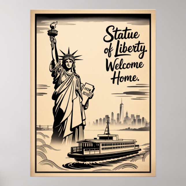 Statue Of Liberty Welcome Home Poster (Front)