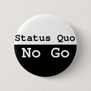 Status Quo 6 Cm Round Badge