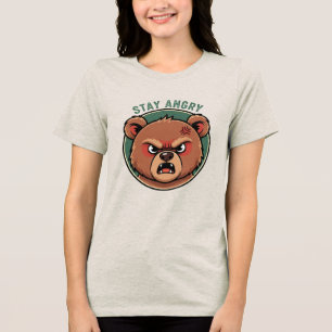 Stay Angry Bear Tri-Blend Shirt