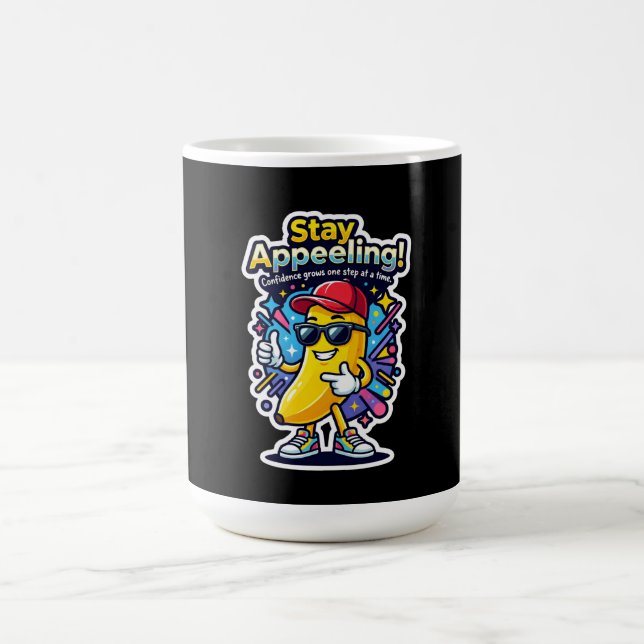 Stay Appeeling! – Cute Banana Confidence Coffee Mug (Center)
