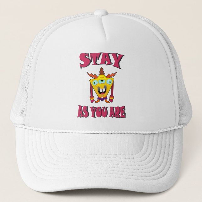 Stay as you are trucker hat (Front)