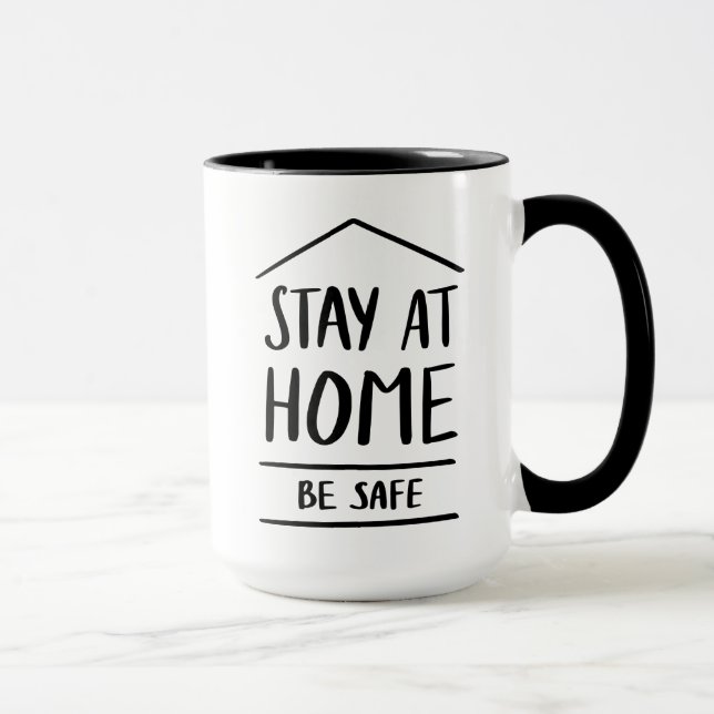 Stay At Home Be Safe Mug (Right)