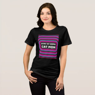 STAY AT HOME CAT MOM VINTAGE RETRO T-Shirt TEES