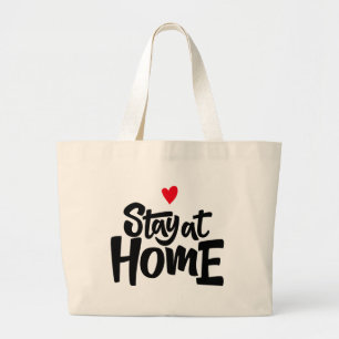 Stay At Home Heart Large Tote Bag