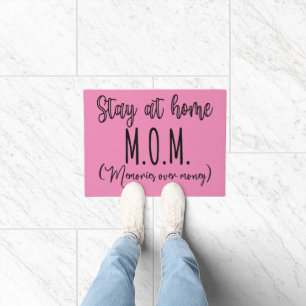 Stay At Home Mum Memories Over Money Doormat