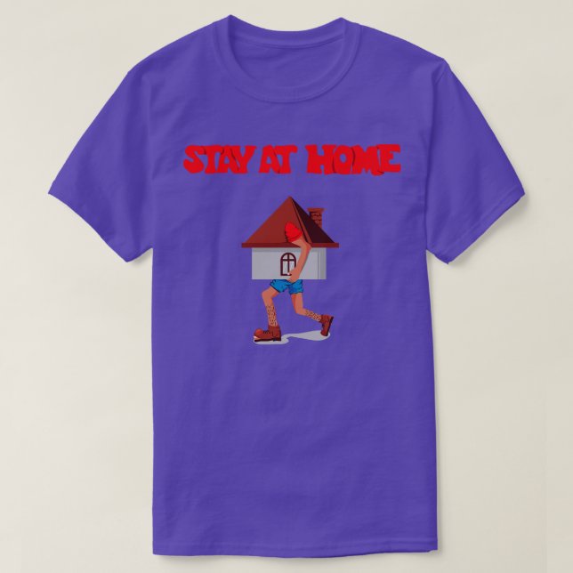 stay at home parody T-Shirt (Design Front)