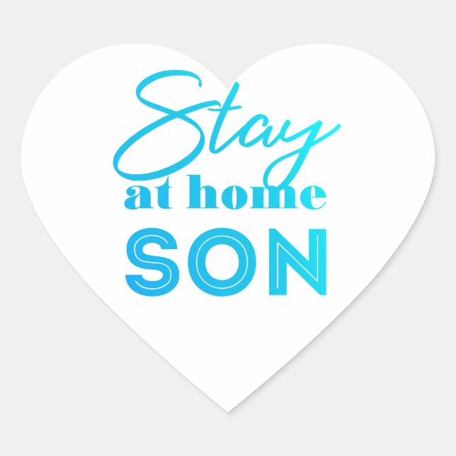 Stay at home Son Heart Sticker (Front)