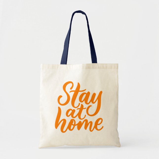 Stay At Home Tote Bag (Front)