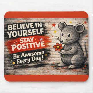 Stay Awesome Every Day Mousepad