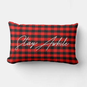 Stay Awhile quote on lumberjack plaid Lumbar Cushion
