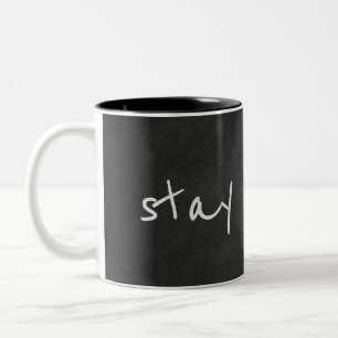 "stay awhile" text on black chalkboard Two-Tone coffee mug