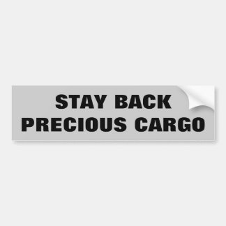 Stay Back Precious Cargo  Horse Trailer Bumper Sticker