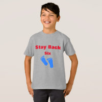 Stay Back Six Feet Cool Awesome Funny