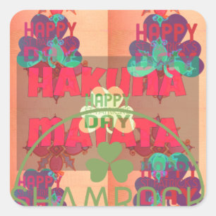 Stay Blessed Happy St Patrick's Day Hakuna Matata  Square Sticker