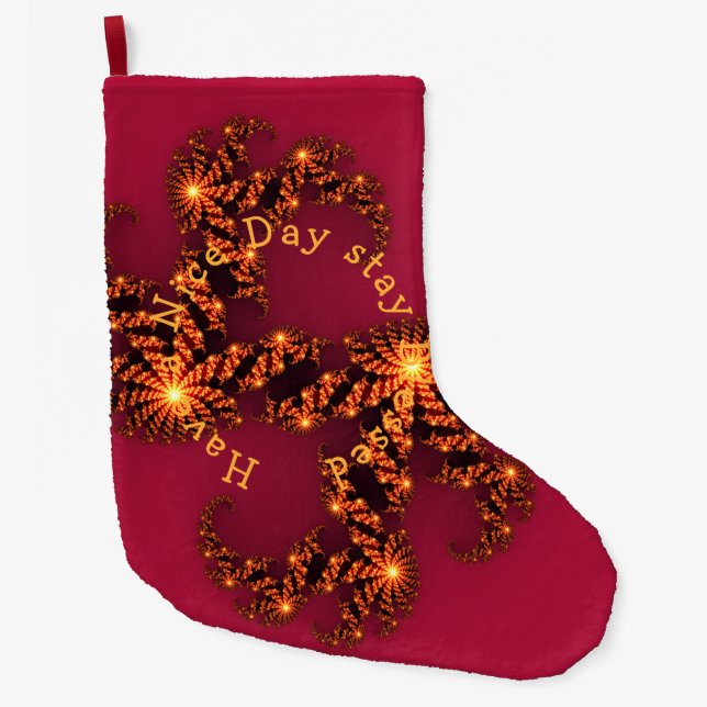 Stay Blessed Have a Nice Day   Large Christmas Stocking (Front)