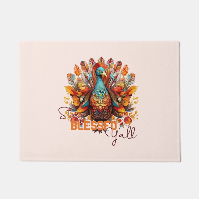 Stay Blessed Y'all with Colourful Turkey  Doormat (Front)