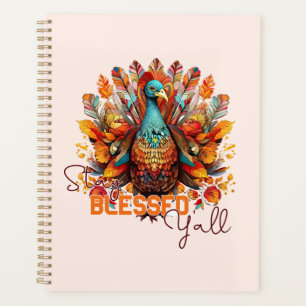 Stay Blessed Y'all with Colourful Turkey Planner