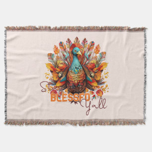 Stay Blessed Y'all with Colourful Turkey  Throw Blanket