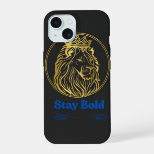 Stay Bold – Royal Lion King Design Symbol of Str iPhone 15 Case