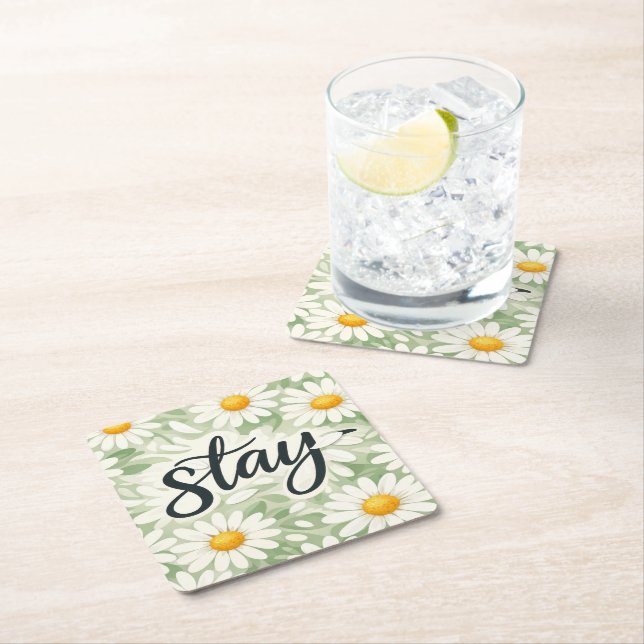Stay Calligraphy Text On Daisy Abstract Square Paper Coaster (Insitu)