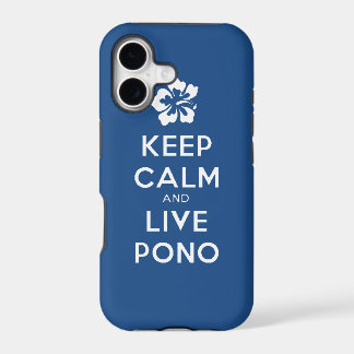 Stay Calm and Live Pono