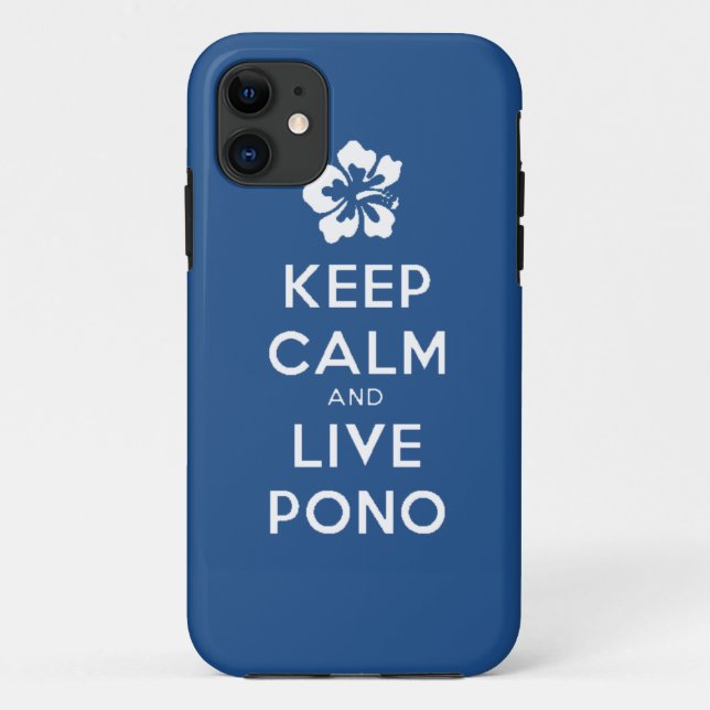 Stay Calm and Live Pono Case-Mate iPhone Case (Back)