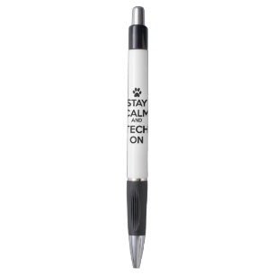 Stay calm and tech on pen by vettechstuff