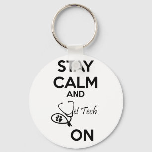Stay Calm and vet tech on! Key Ring