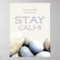 Stay Calm Inspirational Quote Typography Pebbles