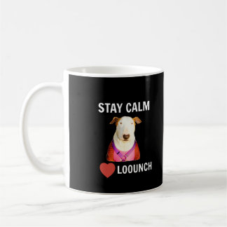 STAY CALM - LOVE LOOUNCH, Coffee Mug