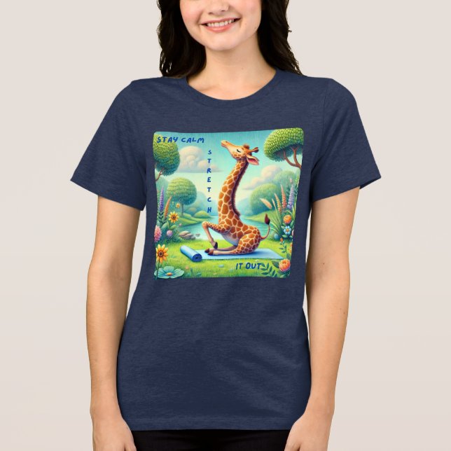 Stay Calm Stretch It Out - Giraffe Yoga Design Tri-Blend Shirt (Front)