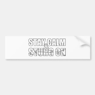 Stay Calm & Sturg On -Lake Sturg - acigifts@yahoo Bumper Sticker