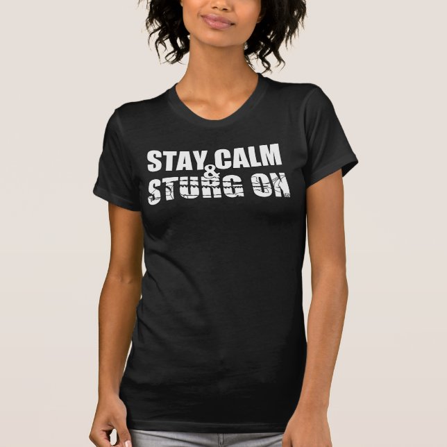 Stay Calm & Sturg On -Lake Sturg - acigifts@yahoo T-Shirt (Front)