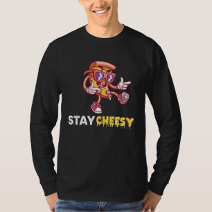 Stay Cheesy Cheese Pizza Day T-Shirt