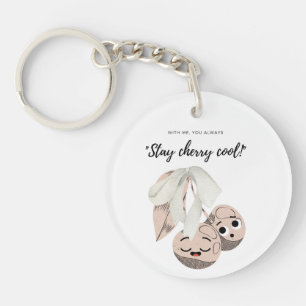 STAY CHERRY COOL KEY RING