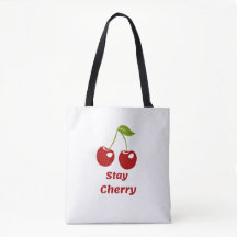 Stay Cherry – White Tote