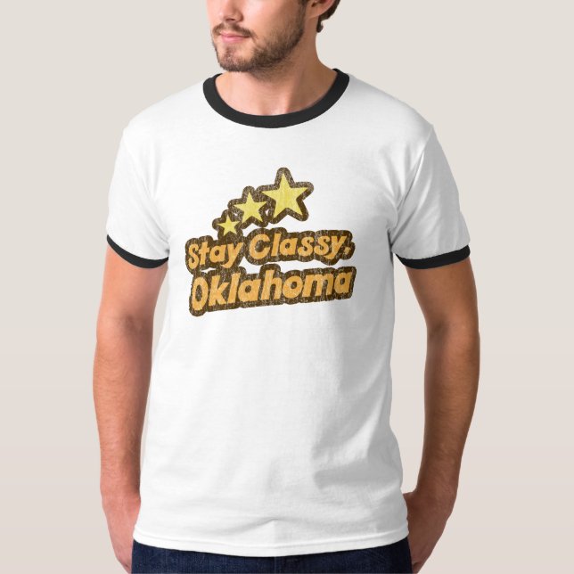 Stay Classy, Oklahoma T-Shirt (Front)