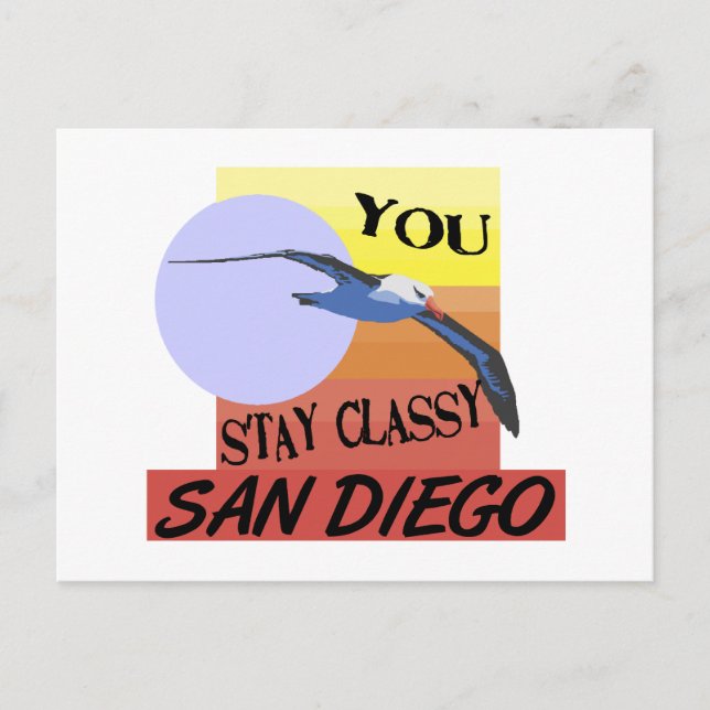 Stay Classy San Diego Postcard (Front)