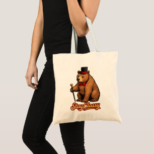 Stay Classy Tote Bag